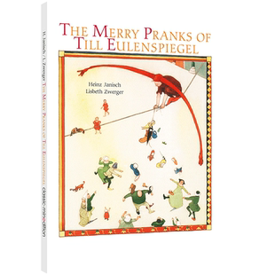 蒂尔 · 尤伦斯皮格尔的快乐恶作剧 The Merry Pranks of Till Eulenspiegel 幽默诙谐经典故事 茨威格大师经典之作。精装 外版书