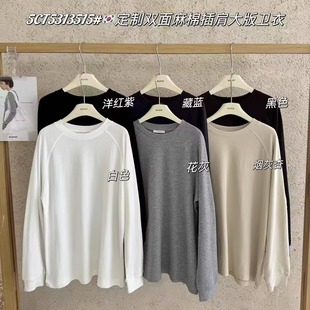 卫衣女秋冬洋气百搭上衣 慵懒感长袖 闰熙3515 5定制双面棉宽松大版