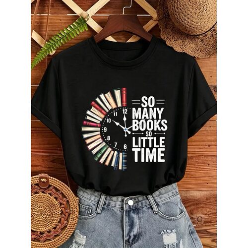 Women T?Shirt So Many Books So Little Time Clock Book Print