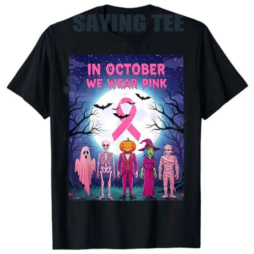 Halloween in October We Wear Pink Breast Cancer Awareness T-
