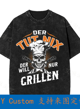 Herren Bedruckt Der Will Nur Grillen Vintage Oversized T-Shi