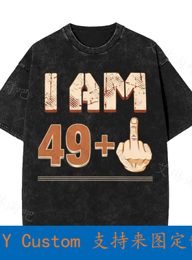 I Am 49 1 Birthday  Oversized T-Shirt Tee 0J5O