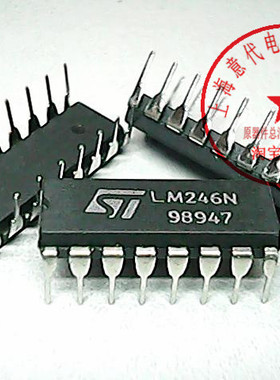 LM246N , ST厂家, DIP-16〖正品原装〗赛格市场G332室实体店 现货