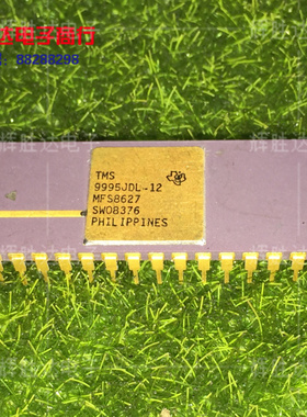 TMS9995JD-12进口现货，CPU收藏集成电路IC 批量供应