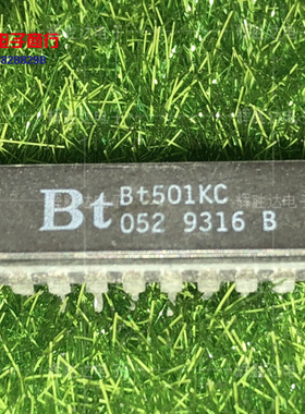 BT501KC进口现货，集成电路IC 批量供应