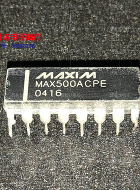 MAX500ACPE进口现货，集成电路IC 批量供应