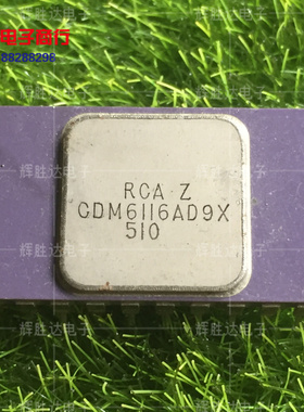 CDM6116AD9X进口RCA现货CDM6116AD集成电路IC 批量供应