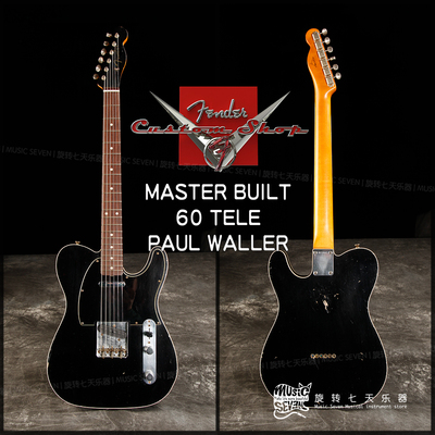 Fender Masterbuilt Paul Waller 60 Tele Journeyman 美产电吉他
