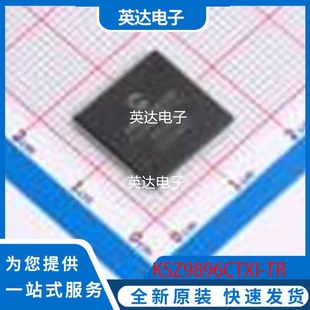KSZ9896CTXI 原装正品 TQFP-128(14x14)