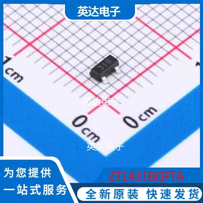 ZTL431BQFTA SOT-23 原装正品