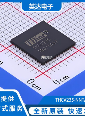 THCV235-NNTA 原装正品 QFN-64-EP(9x9)