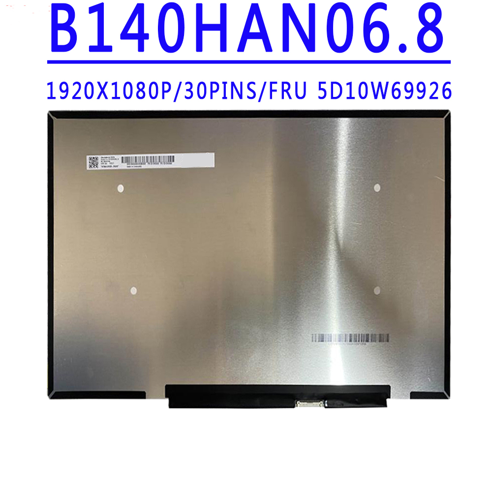 B140HAN06.8 B140HAN06 8 14.0寸 1920X1080 30针 窄边无耳 屏幕