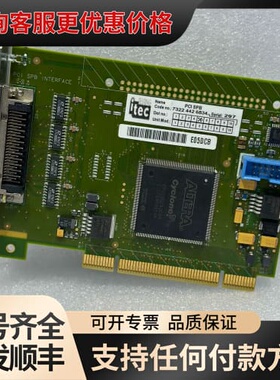 议价 ITEC PCI SPB接口板 7322 442 68354 可维修