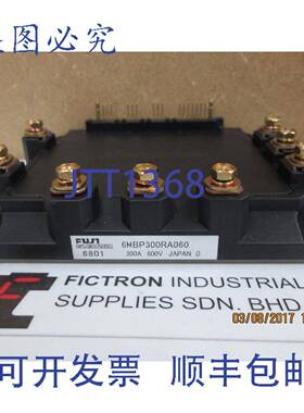 原装供应6MBP300RA060 IPM 模块 6MBP300RA-060