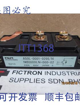 原装供应1MBI600LN-060-02 IGBT 模块 1MBI600LN060-02 A50L-000