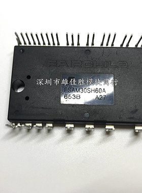 FSAM30SH60A FSAM20SH60A FSAM15SM60A 全新原装现货