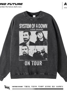 System Of A Down摇滚水洗卫衣宽松中性上衣秋冬做旧oversize潮牌