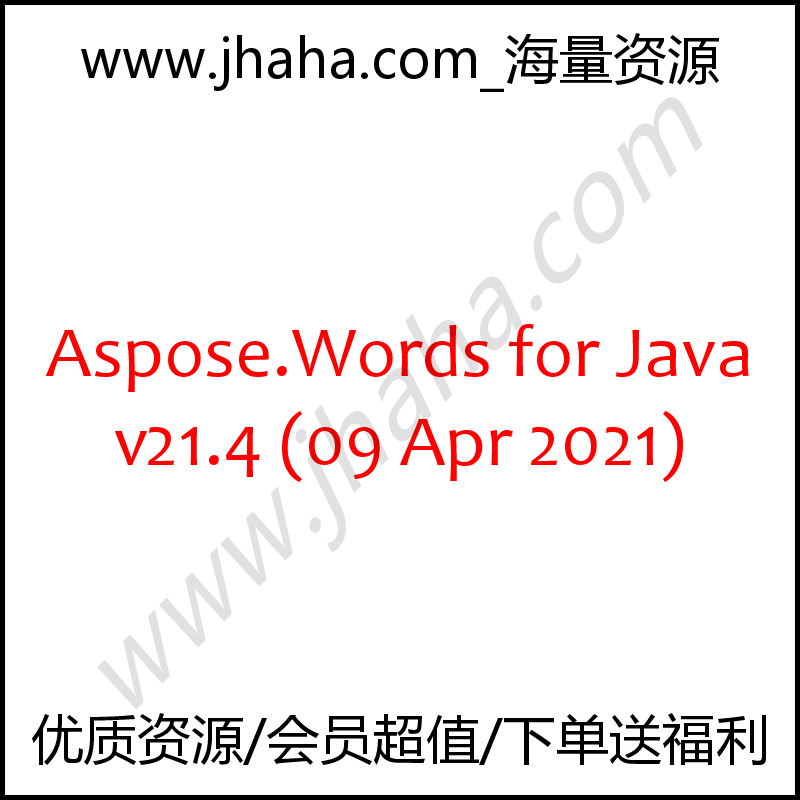 Aspose.Words for Java v21.4