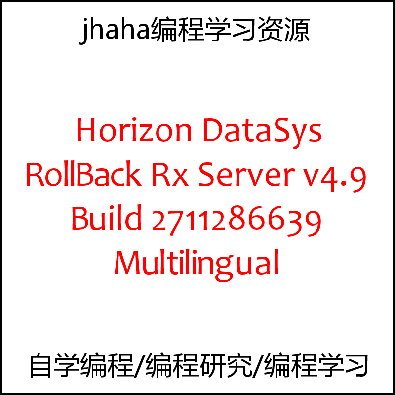 Horizon DataSys RollBack Rx Server v4.9 Multilingual