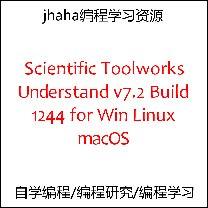 Scientific Toolworks Understand v7.2 Win & Linux & mac