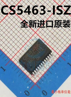CS5463 CS5463-ISZ SSOP24 封装 全新原装进口 现货热卖