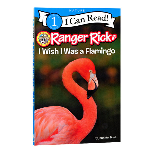 我希望我是一只火烈鸟英文原版绘本 Ranger Rick: I Wish I Was a Flamingo ICR分级读物一级原版漫画书英文绘本