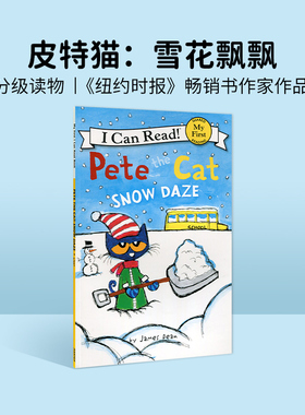 进口英文原版绘本 Pete the Cat: Snow Daze 皮特猫：雪花飘飘 新品儿童英语原版故事书 幼儿英文原版绘本书原版漫画书英文绘本