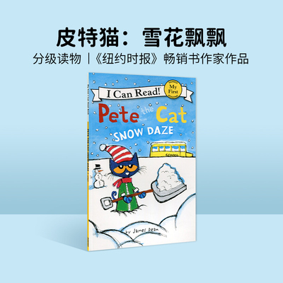进口英文原版绘本 Pete the Cat: Snow Daze 皮特猫：雪花飘飘 新品儿童英语原版故事书 幼儿英文原版绘本书原版漫画书英文绘本
