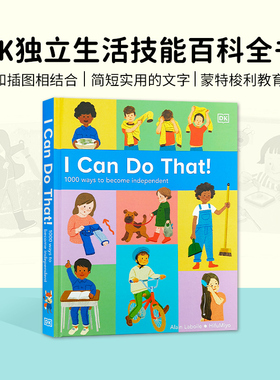 现货 DK I Can Do That 我能行英文原版绘本 1000个让自己变得独立的方法 1000 Ways to Become Independent 精装儿童启蒙插画
