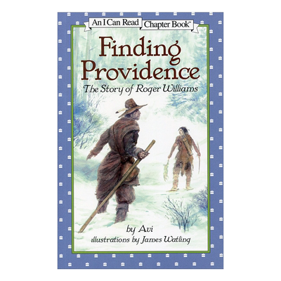 正版 Finding Providence: The Story of Roger Willia英文原版绘本i can read 4系列小学课外读物4-8岁分级读物