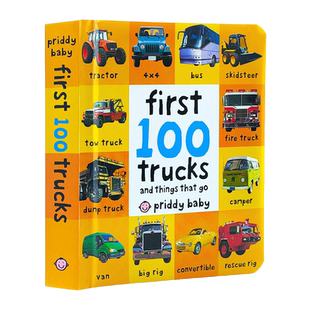 正版儿童 英文绘本原版 First 100 trucks 启蒙认知100词卡车 精美纸板1-6岁英语启蒙单词书 幼儿园推荐课外书 纸板书