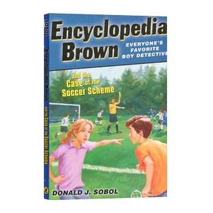 英文原版 Encyclopedia Brown the Case of the Soccer Scheme 百科全书小布朗