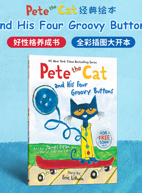 正版 进口原版 皮特猫英文版绘本Pete the Cat and his Four Groovy Buttons 4-6岁幼儿童英语启蒙童书 学龄前读物 情绪管理控制