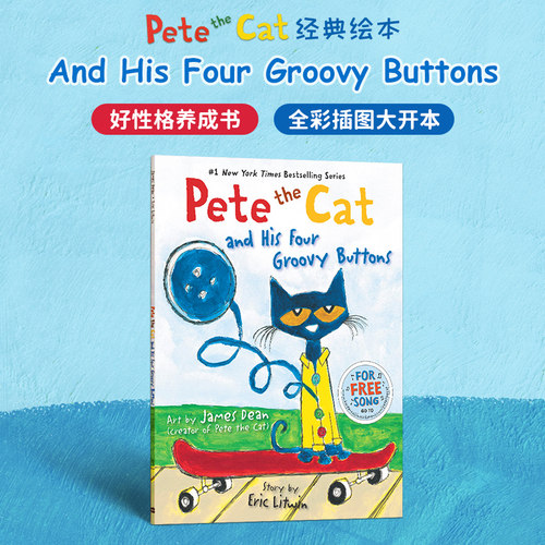 正版 进口原版 皮特猫英文版绘本Pete the Cat and his Four Groovy Buttons 4-6岁幼儿童英语启蒙童书 学龄前读物 情绪管理控制