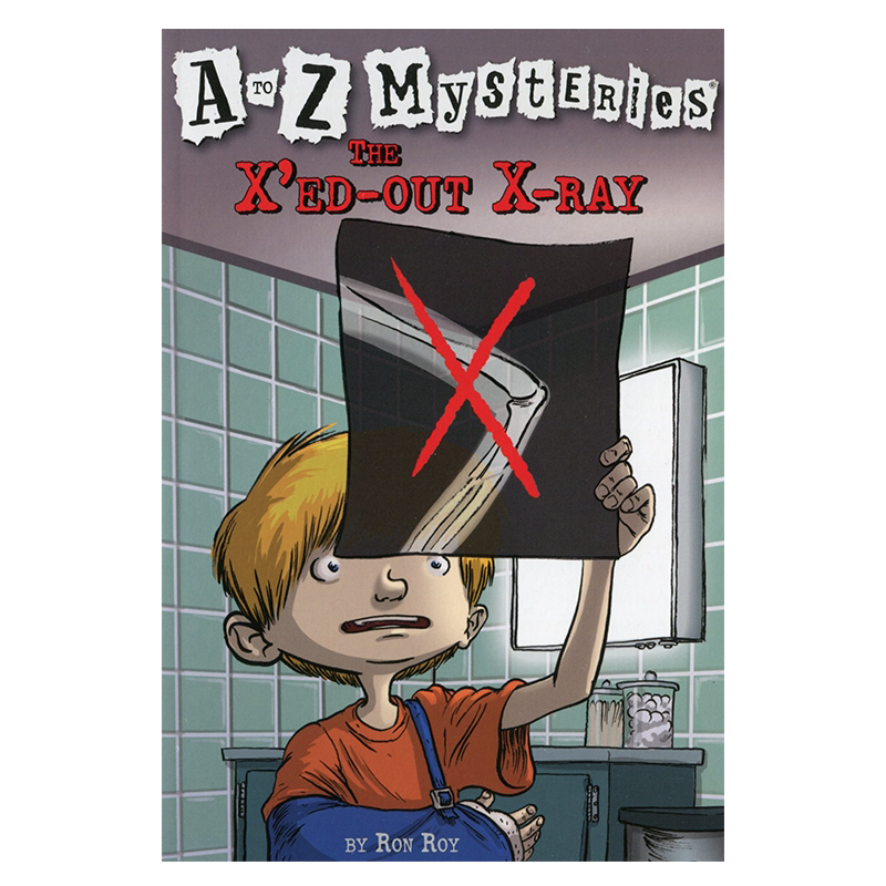神秘案件24 X光片的秘密 正版英文原版The X'ed-Out X-Ray A to Z Mysteries 小学初级章节书 神秘事件英文版 儿童侦探推理小说书