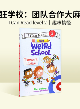 进口英文原版绘本 My Weird School: Teamwork Trouble 平装I Can Read Level 2分级阅读4-8岁幼儿童英语原版绘本
