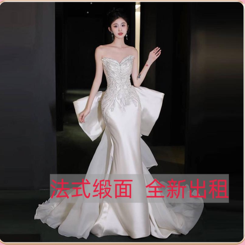 出租赁法式抹胸鱼尾小个子缎面轻婚纱礼服2025新款高级感迎宾主纱