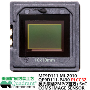 MT9D111Mi P430PLCC32美光200万SoC美国扩展QUADRANT 2010QP9D111