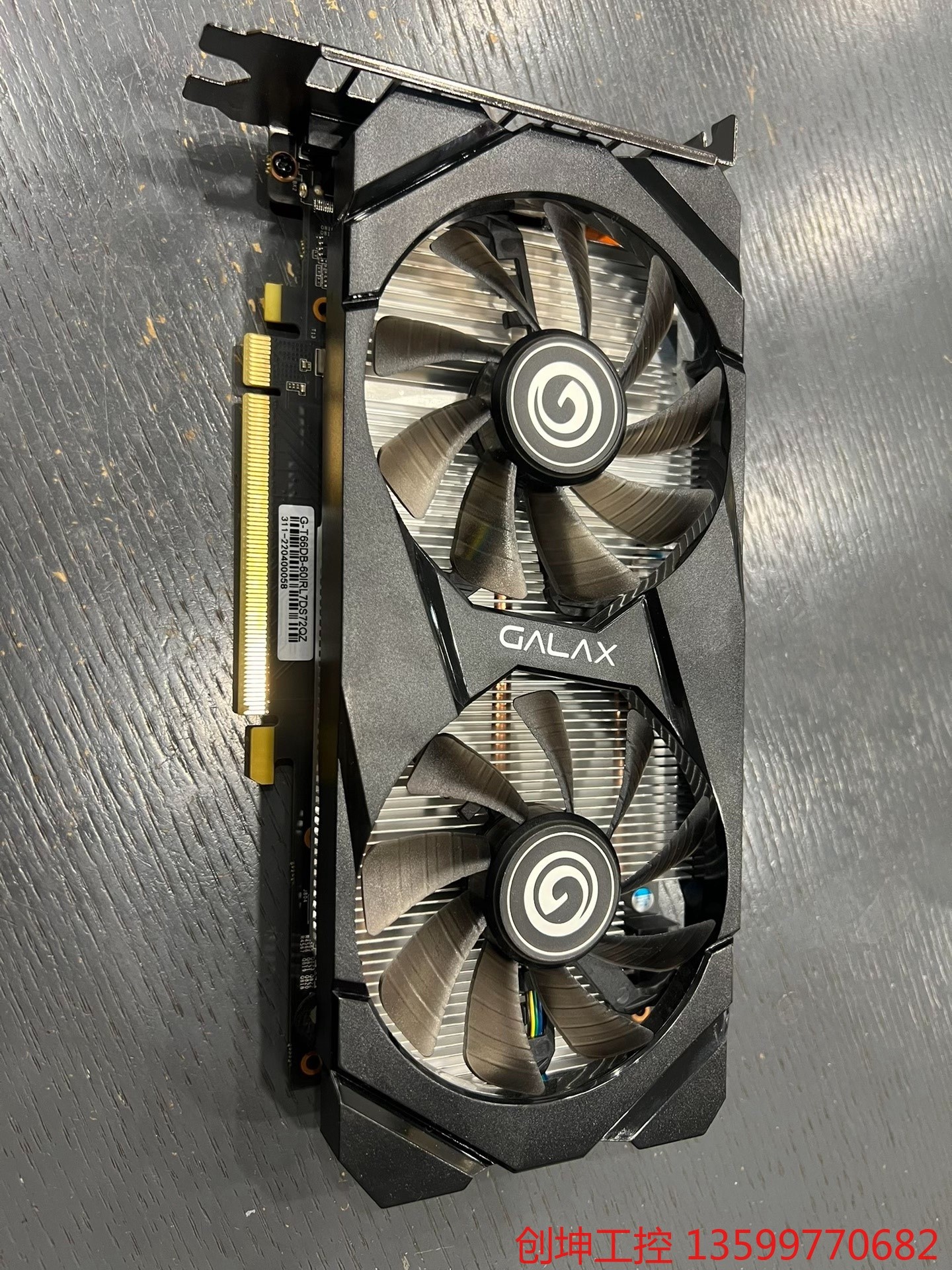 (创坤设备)影驰gtx1660ti 6g骁将显卡,22年4月产成色如图很产