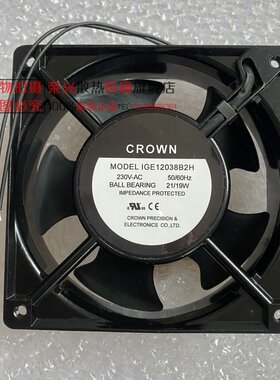 全新台湾惯展CROWN 12038 12CM IGE12038B2H 230V 21/19W交流风扇