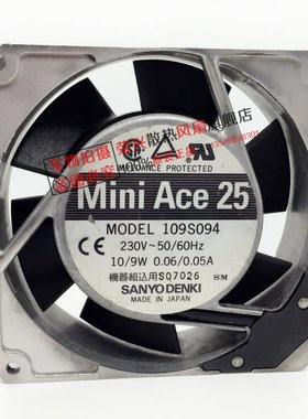 三洋 109S094  109S092  230V  9CM 9225 铝框交流风扇109S492/4