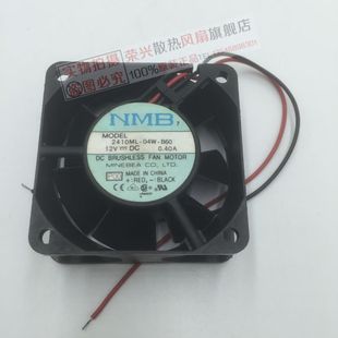 6厘米6cm 2410ML 04W 原装 12V 6025 B60 0.40A两线双滚珠风扇 NMB