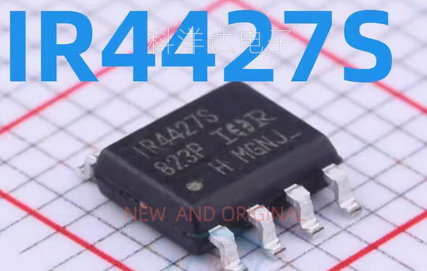 IR4427S  IR4427STRPBF  贴片SOP8 驱动器芯片 BOM配单一站式采购