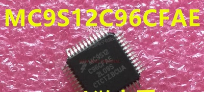 MC9S12C96CFAE MCU 微控制器芯片 LQFP48 全新 BOM配单一站式采购