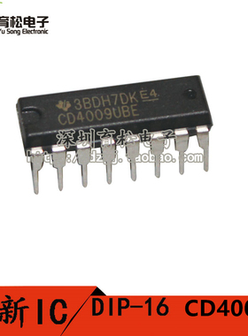CD4009UBE HEF4009 CD4009 DIP16 逆变器/缓冲器/逻辑芯片
