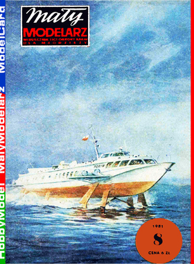 Maly Modelarz 1981-08 - Wodolot typu Kometa ''Poryw''