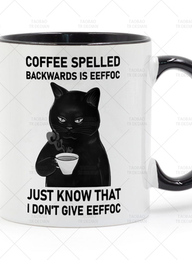 Coffee Spelled Backwards Is Eeffoc 黑猫陶瓷马克杯