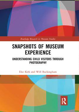 [预订]Snapshots of Museum Experience 9780367521226