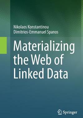 【预订】Materializing the Web of Linked Data