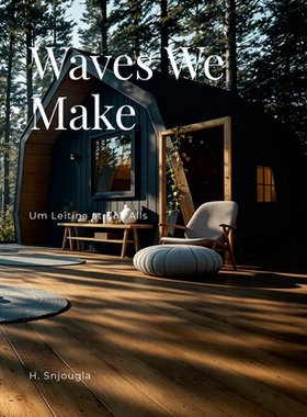 预订 Waves We Make: Um Leitina at Eðli Alls: 9781300267980
